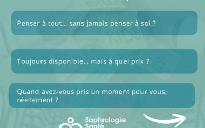 Gérer la charge mentale : La sophrologie pratique