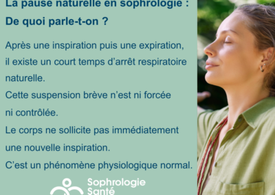 Femme pratiquant la sophrologie avec explication de la pause naturelle après l'inspiration et l'expiration, mécanisme physiologique normal